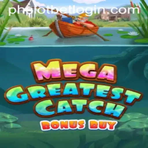 MegaGreatestCatchBonusBuy: A Dive Into the Newest Slot Sensation